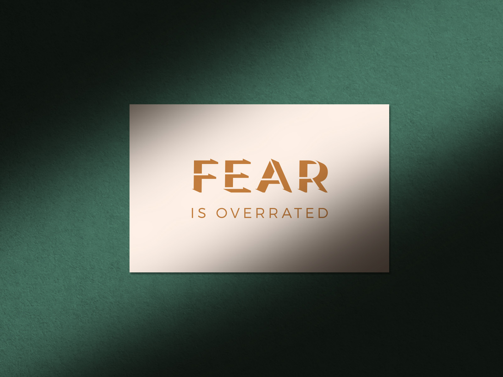 Fear is Overrated